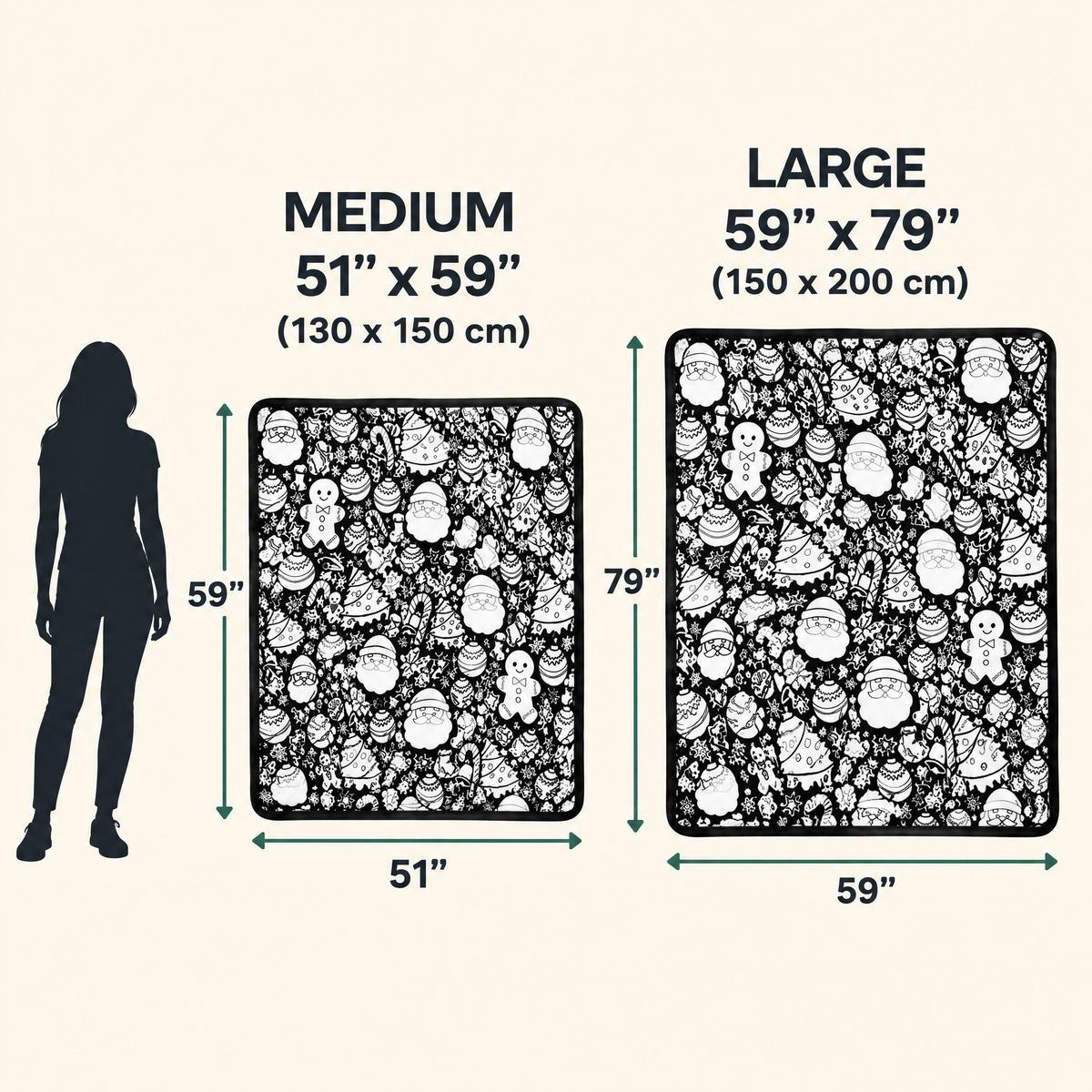 Two sizes: Medium 51 x 59 in and Large 59 x 79 in