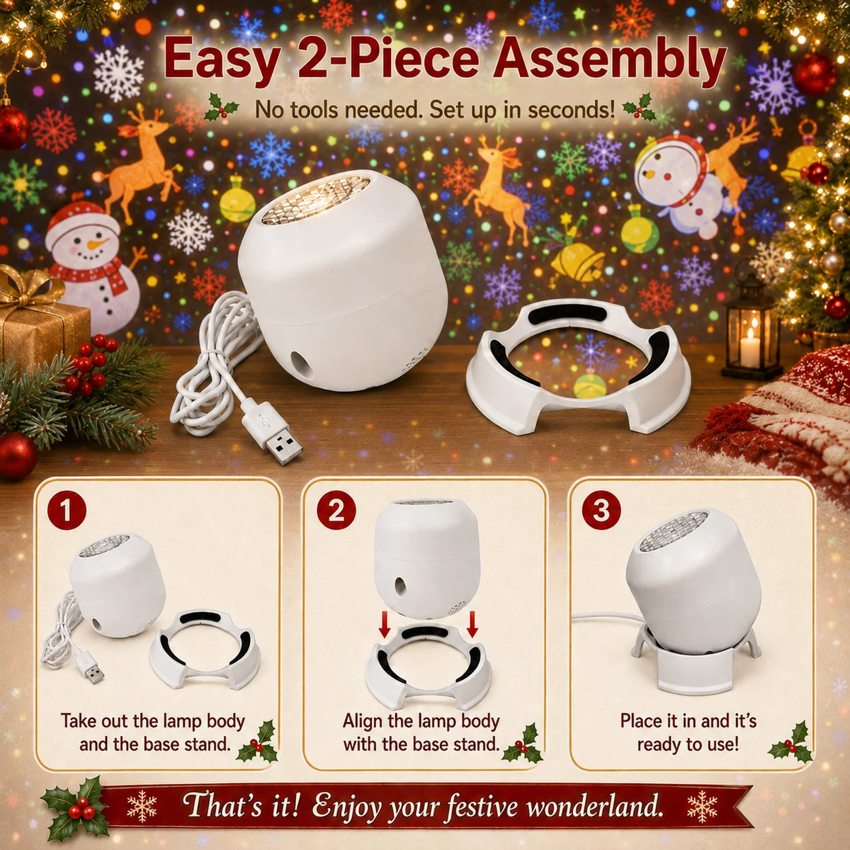 Easy 2-piece assembly: take out the lamp and stand, align them, and it's ready to use